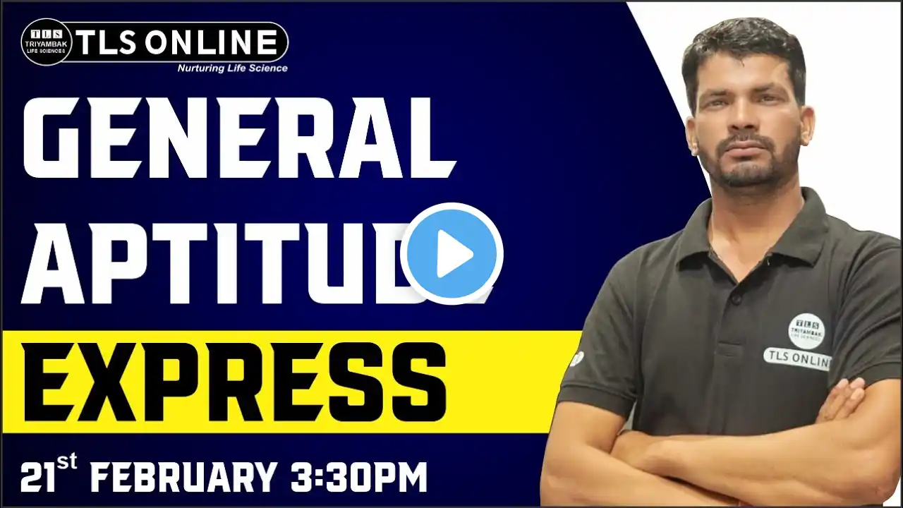 General Aptitude Express | CSIR | GATE BT/XL | IIT-JAM | DBT-BET | GAT-B | CUET | Sanjay Singh |
