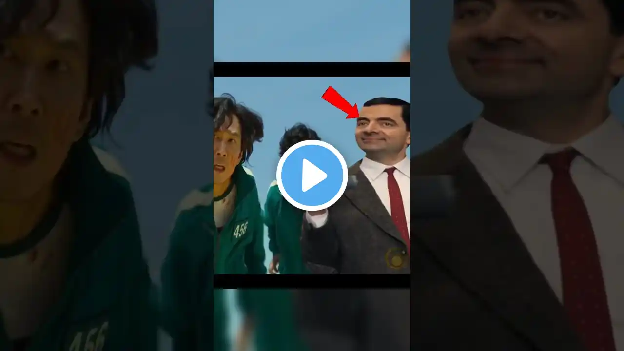what if Mr bean was in squid game ? #loveavibreakdowns