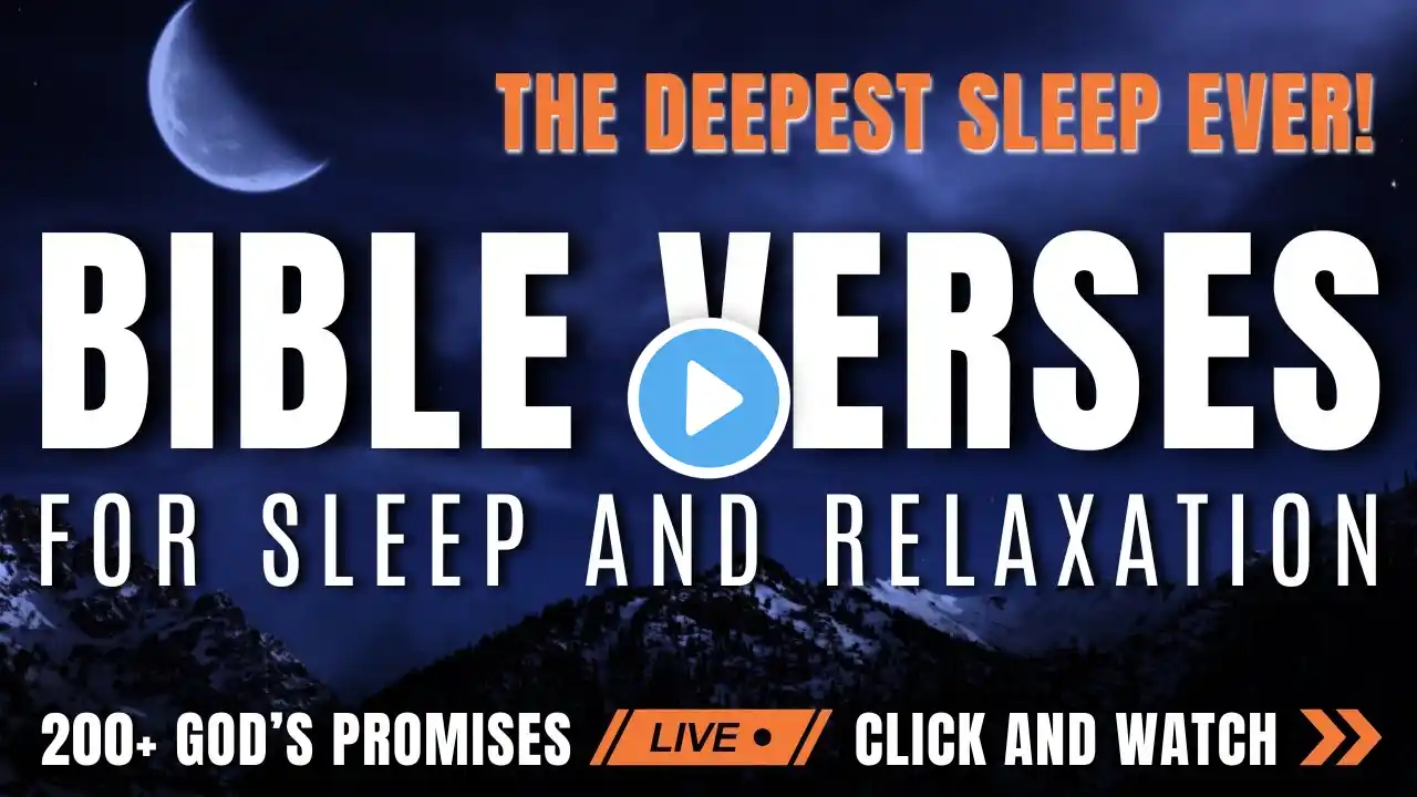 200 + Bible Verses For SLEEP and Relaxation | Fall Asleep FAST With God's Word