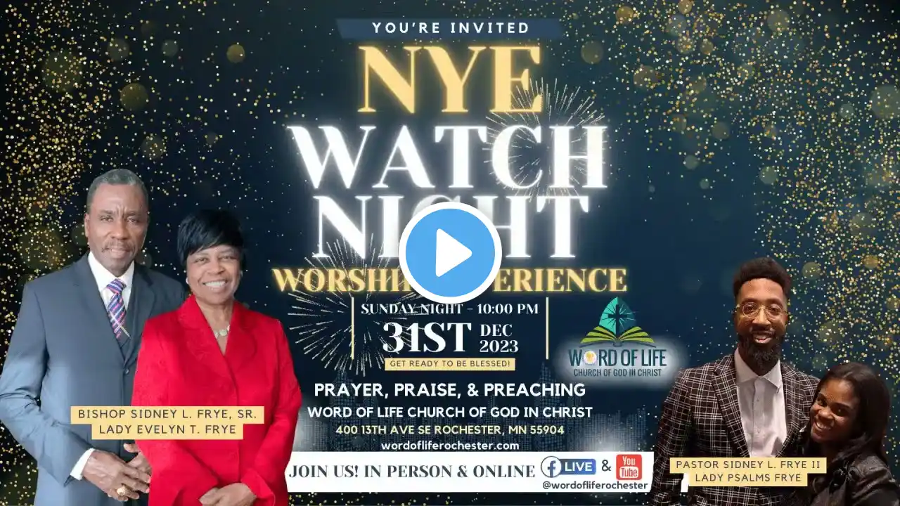 NYE Watch Night Worship - December 31, 2023