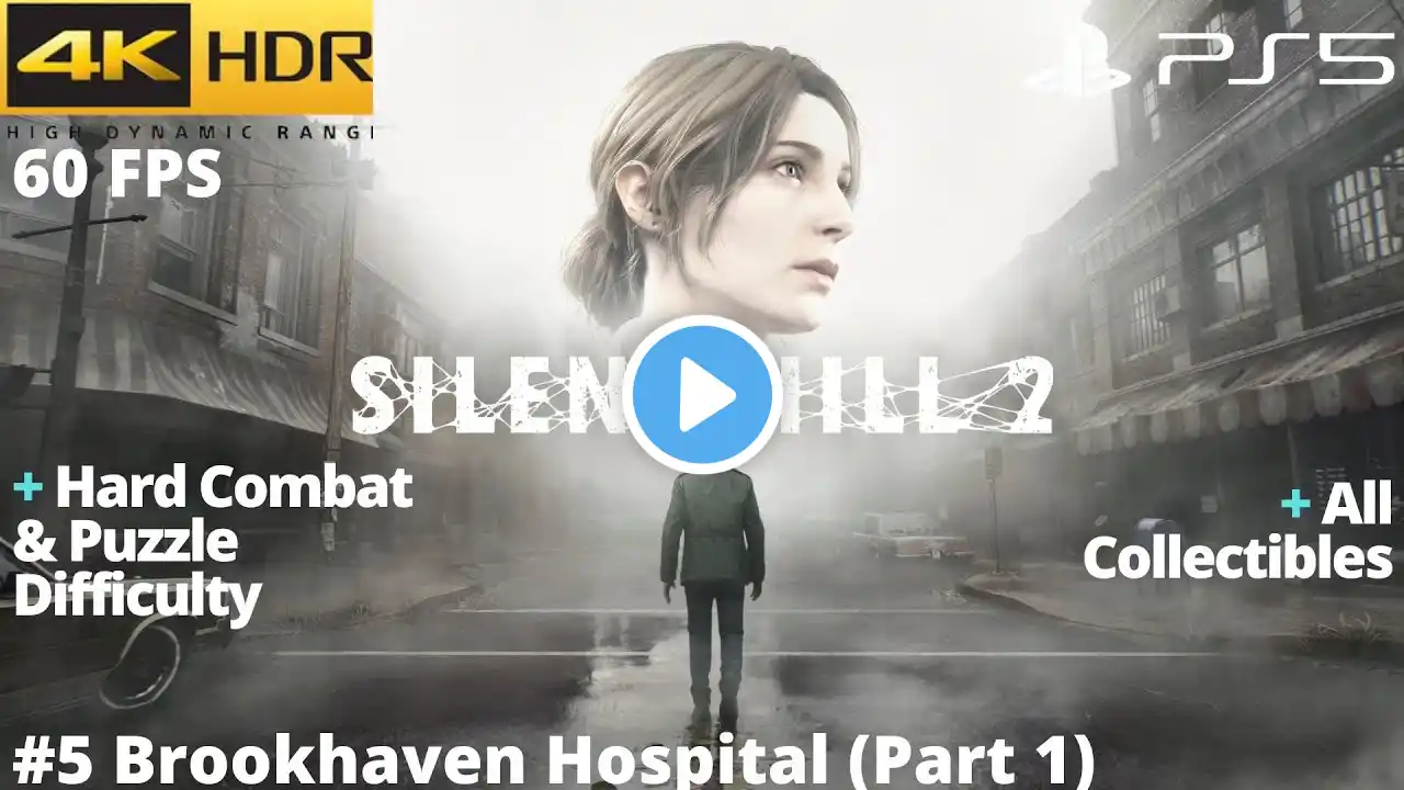 Silent Hill 2 Remake (PS5) - #5 Brookhaven Hospital (Part 1) HARD WALKTHROUGH No Commentary