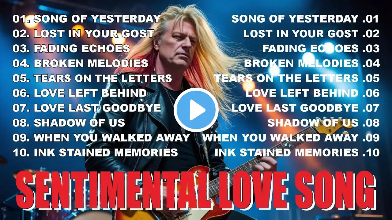 Romantic Rock Ballads | Ballad  Love Songs, Sentimental Love Song | Song for sleep