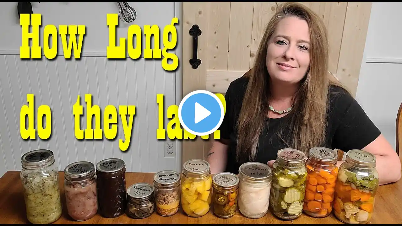 How Long will your Home Canned Foods Last? ~ Preparedness ~ Food Storage