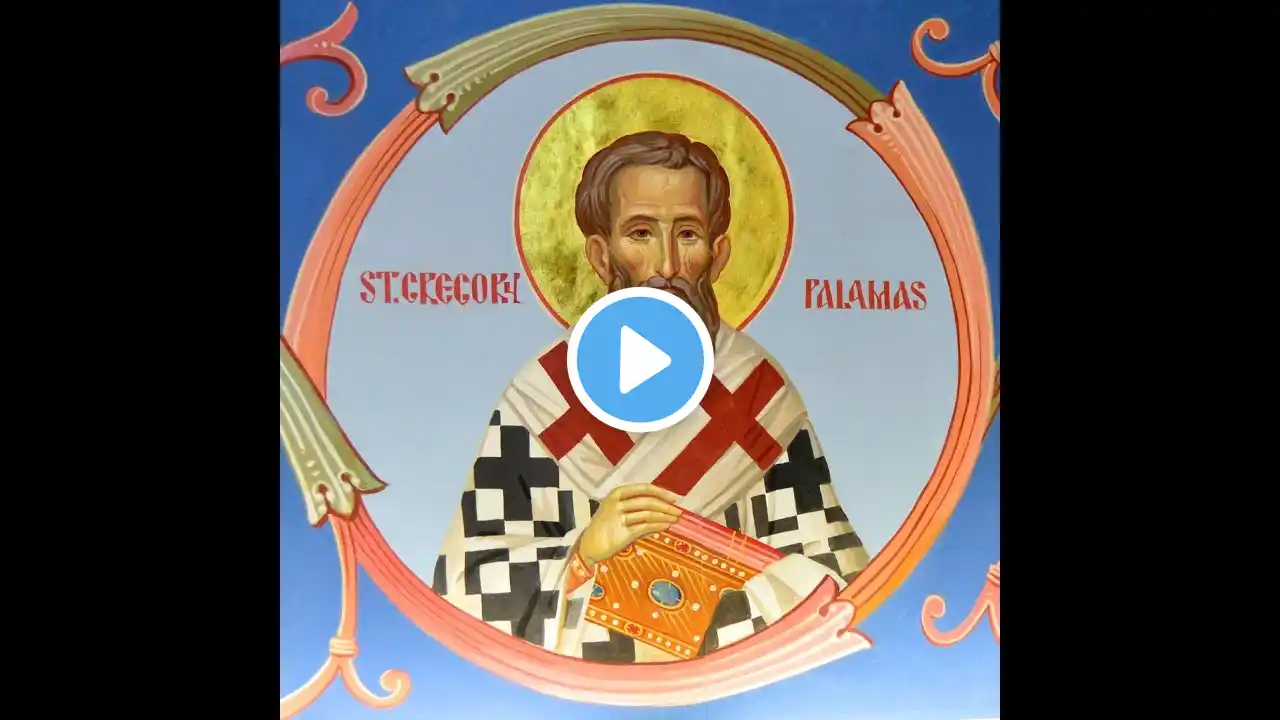 Festal Matins for 2nd Sunday of Great and Holy Lent, Sunday of St, Gregory Palamas, March 16, 2024