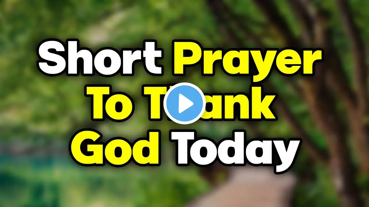 1 Minute for God's Strength | Short Prayer To Thank God Today | Grace for purpose prayer