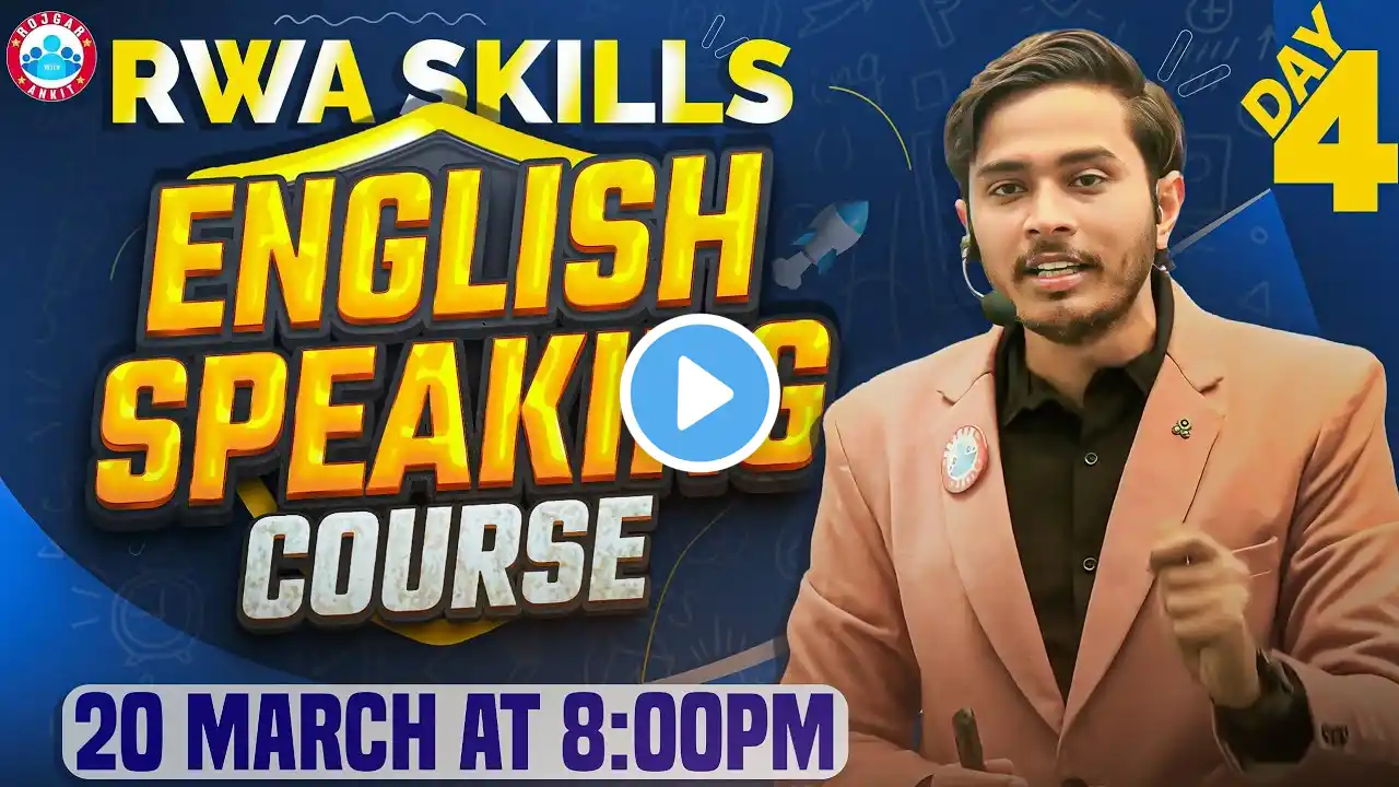 RWA Skills Program | Introduction Day 04 | Spoken English Preparation By Sam Sir