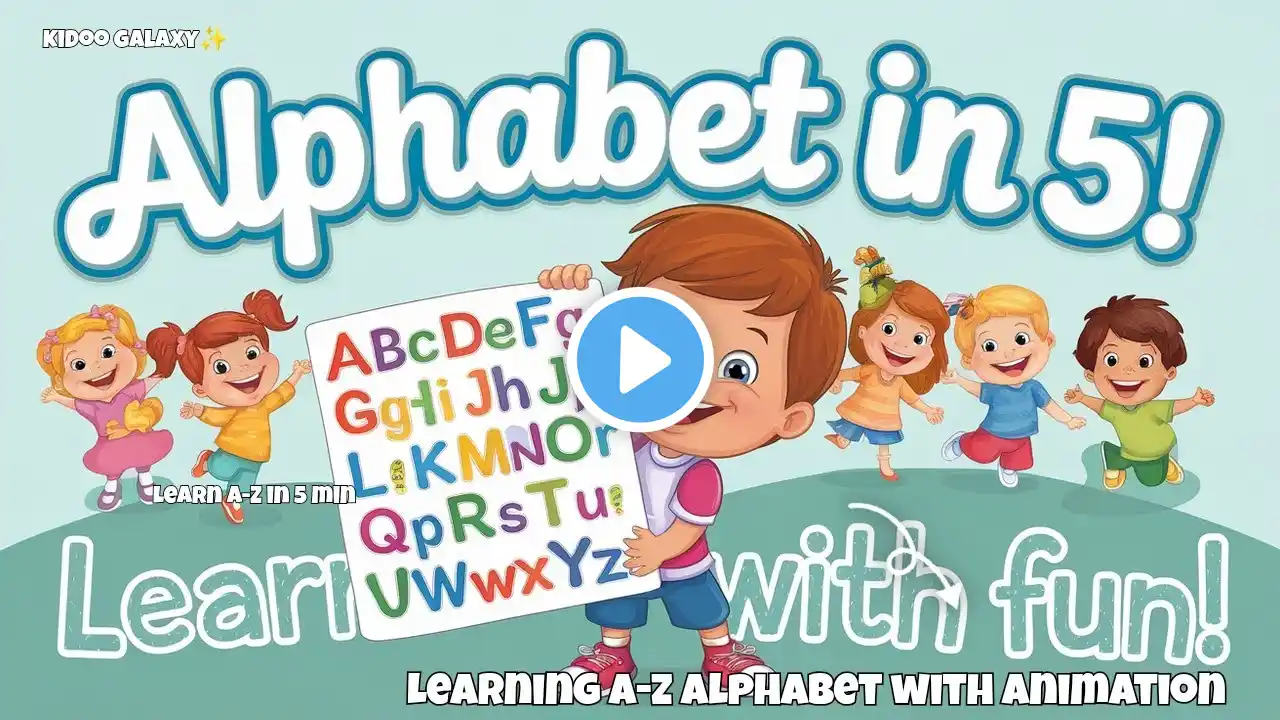 The ABCs of Fun: Learn the Alphabet in Just 60 Seconds - Perfect for Kids_kiddo Galaxy