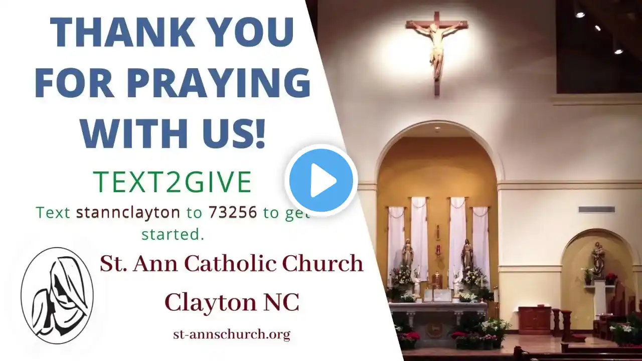Third Sunday of Easter - 8 AM Mass — 4-18-2021 | St. Ann Catholic Church