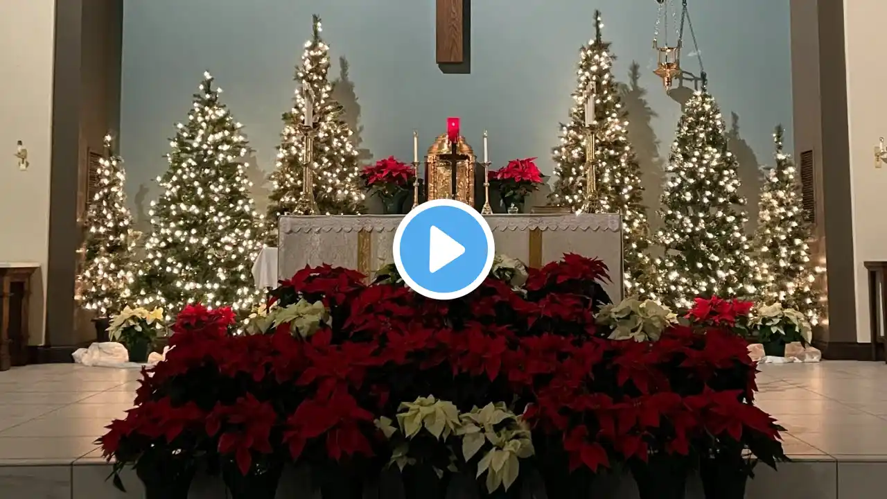 The Nativity of the Lord (Christmas) - re-broadcast of Midnight Mass