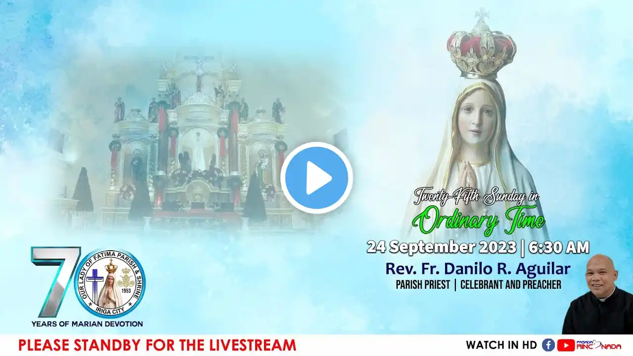 LIVE: THE TWENTY-FIFTH SUNDAY IN ORDINARY TIME (24 September 2023)