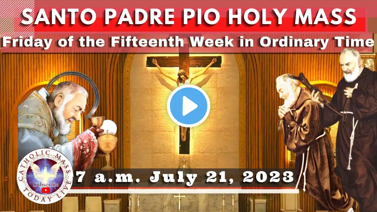 Catholic Mass Today Live at Santo Padre Pio National Shrine - Batangas.  21 Jul  2023  7a.m.