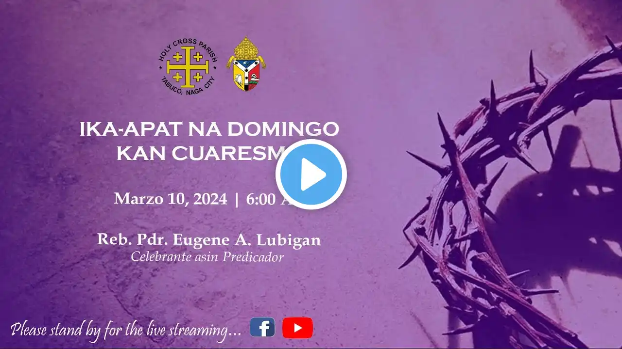 LIVE | Santa Misa sa Ika-apat na Domingo kan Cuaresma