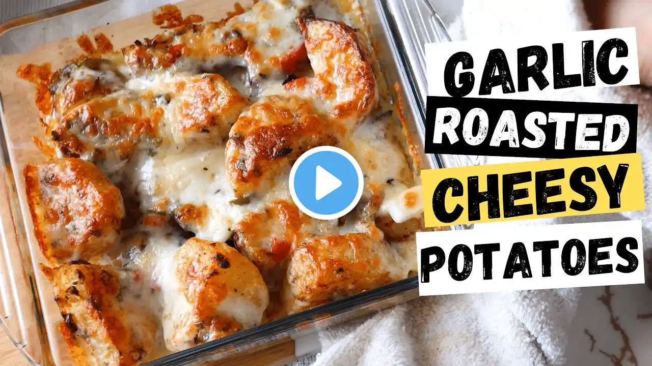 Have You Tried Cheesy Roasted Garlic Potatoes? Easy Garlic Roasted Potatoes with Melted Cheese 🧀