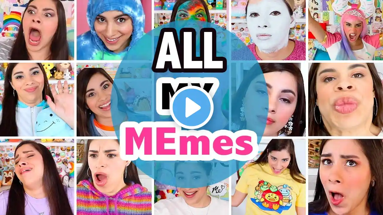 A Compilation of My "MEmes" (I can explain)