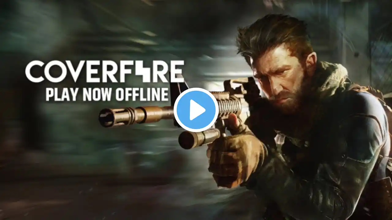 New Gameplay Video | Coverfire Play Now Offline