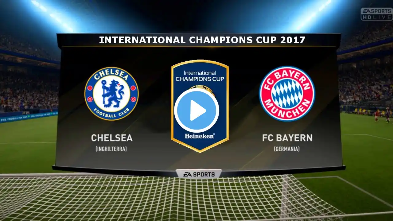 CHELSEA VS BAYERN MUNICH - INTERNATIONAL CHAMPIONS CUP 25/07/2017 |FIFA 17 Predicts - Pirelli7
