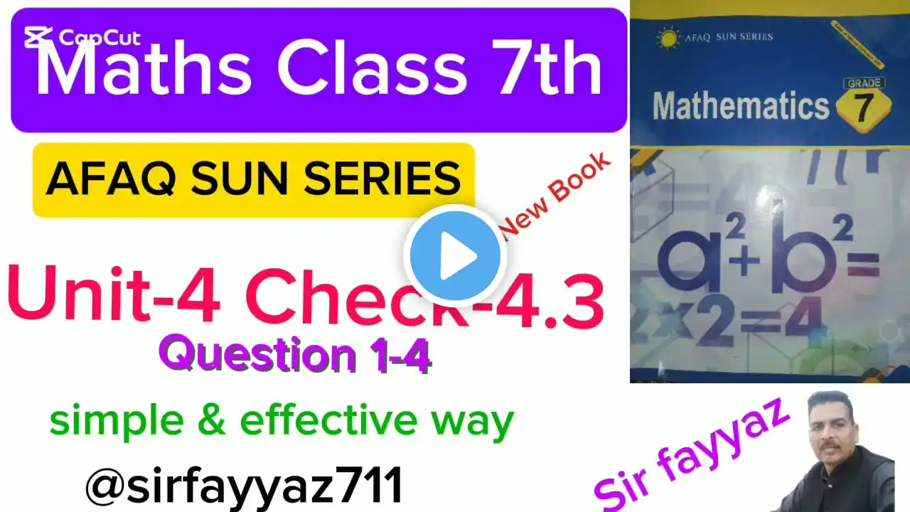 Maths class 7th | Check 4.3 | Unit 4 | exercise 4.3 | afaq sun series | Q-1-4 | ex-4.3 |grade7