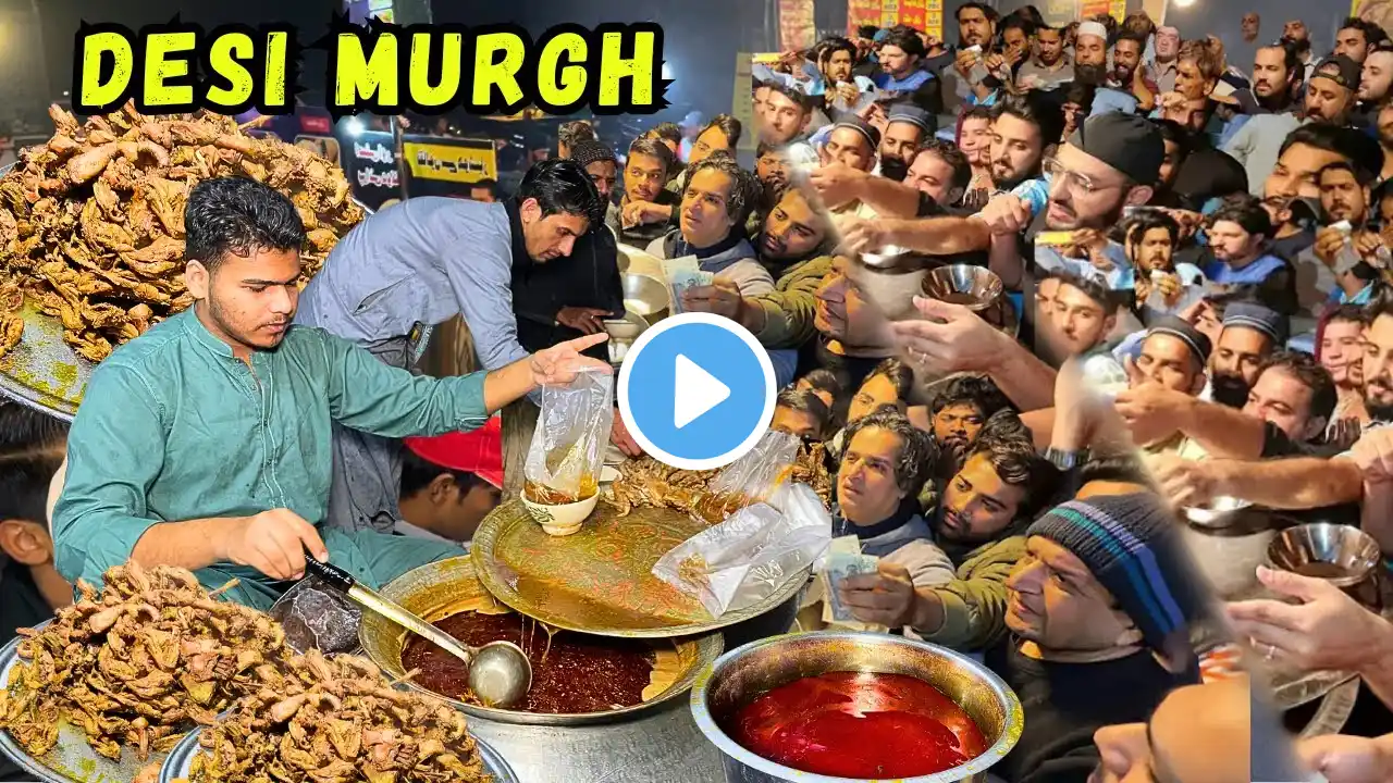 200/- Rs HUGE QUANTITY OF SELLING DESI MURGH CURRY 😍- AMJAD DESI MURGH & SHORBA - NIGHT STREET FOOD