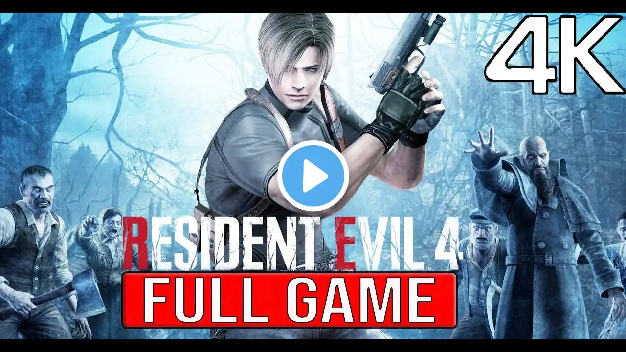 RESIDENT EVIL 4 FULL Gameplay Walkthrough - No Commentary 4K (#ResidentEvil4 Full Game)