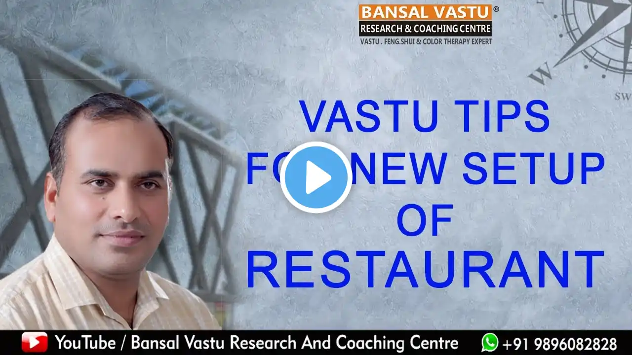 Restaurant Vastu | Vastu Tips for North facing Restaurant/ Hotel  | Bansal Vastu