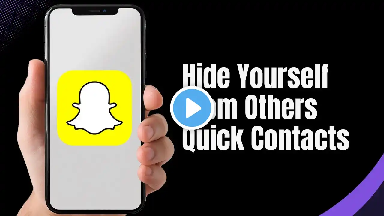 How to Hide Yourself from Others in Snapchat Quick Contacts (2025)