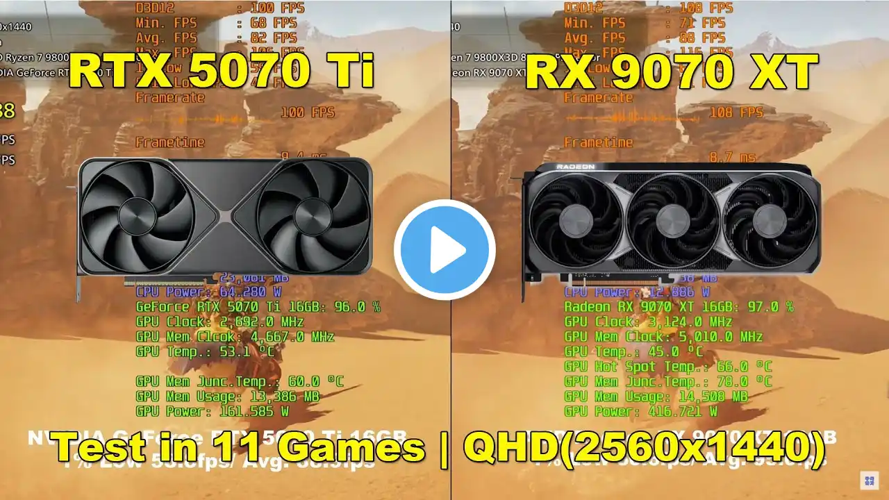 Radeon RX 9070 XT vs GeForce RTX 5070 Ti + R7 9800X3D | Test in 11 Games | QHD(2560x1440) | Update