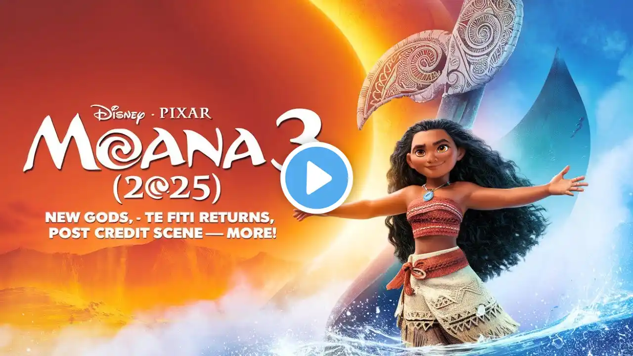 Moana 3 (2026) – Official Trailer,🌊  Release Date & Full Movie Details! 🚢🔥