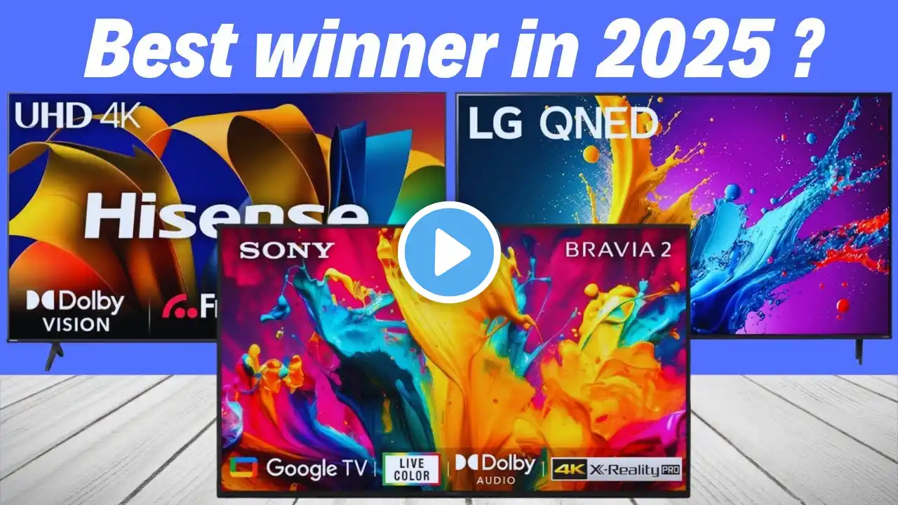 6 Best TVs in  2025 | Top Picks & Reviews