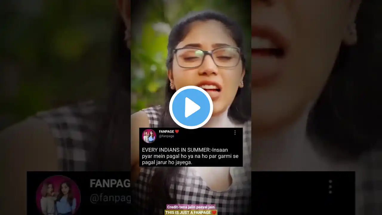 CHUBHTI JALTI GARMI 🤣❤️(credit-tena payal jain) this is just a fanpage ❤️ #shorts #ytshorts #viral