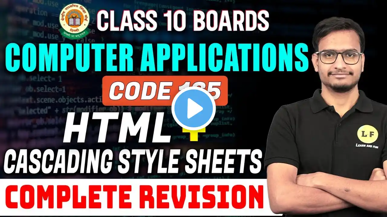 Class 10 CA Code 165 | HTML and Cascading Style Sheets Full Revision |Board 2023 Important Questions