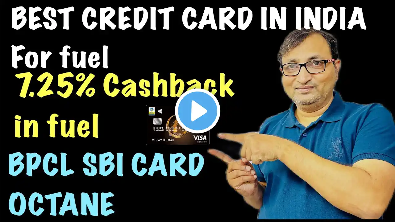 Best  Fuel credit card 2024 | SBI BPCL OCTANE CREDIT CARD benefits |Best sbi card for fuel & grocery