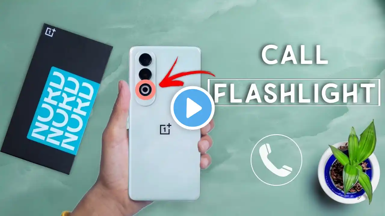 OnePlus Nord CE 4 Incoming Call Flash Light Settings, Enable Call Flashlight in OnePlus Nord CE 4