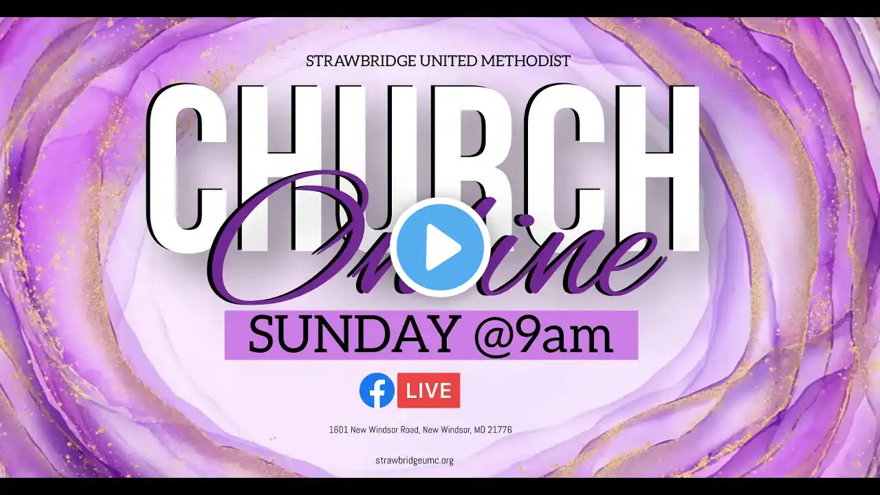 Sunday Worship | April 21, 2024 | Strawbridge Community Church | New Windsor, MD
