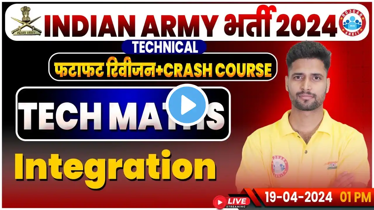 Indian Army 2024, Army Technical Maths Revision Class, Army Crash Course, Integration