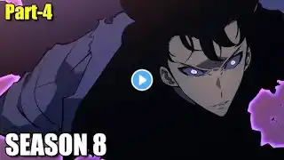 Solo Leveling Season 8 Part-4 Explained in Hindi | Full Story | #anime #sololeveling #sungjinwoo
