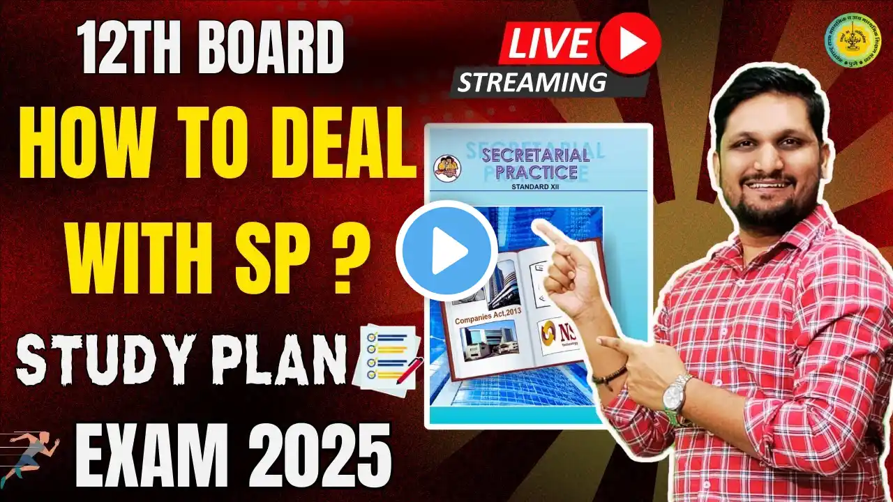 How to Deal With SP | 12th Board | Commerce| Exam 2025 | Ab SP ka dar khatam...! Study Plan#mhboard