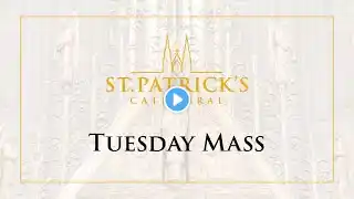 Tuesday Mass - December 28th 2021