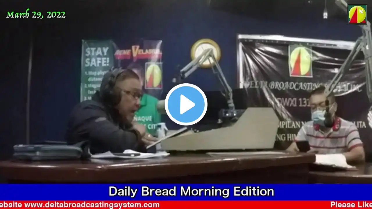 DWXI 1314 AM Livestream (Tuesday - March 29, 2022) #dailybreadmorningedition