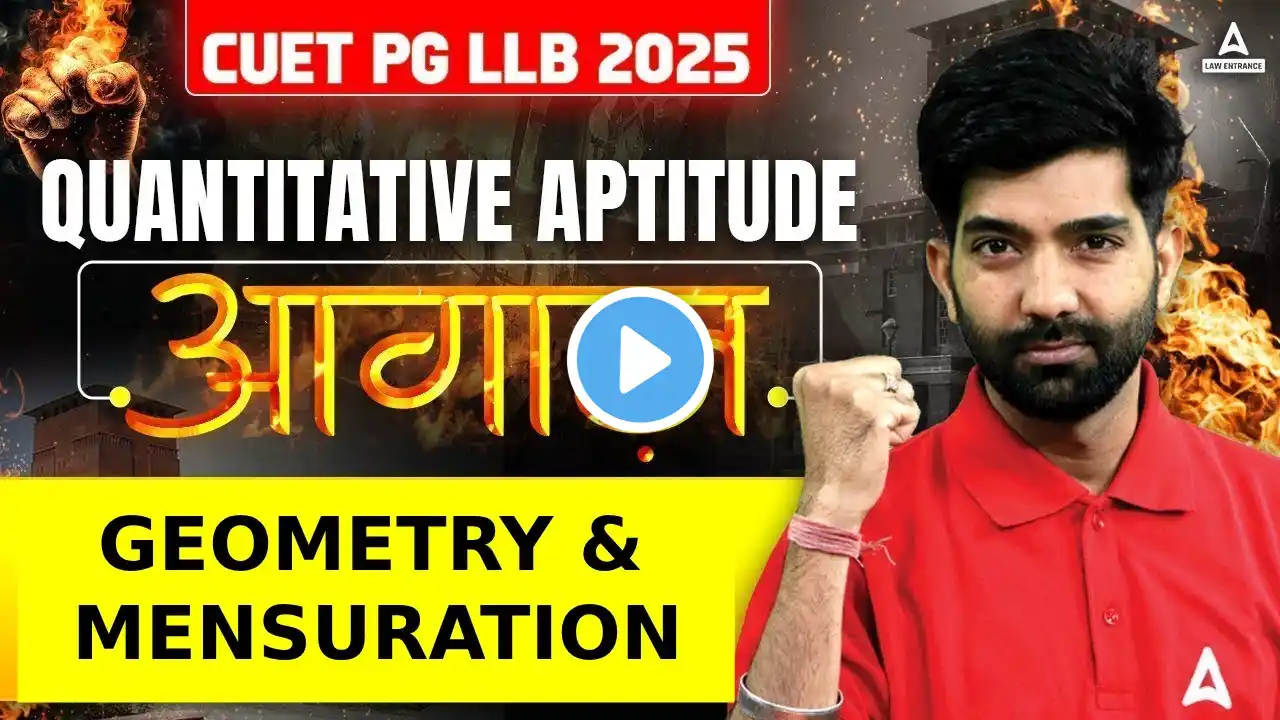 Quantitative Aptitude Geometry & Mensuration For CUET UG & PG LLB | MHCET 2024 | By Amit Sir |Part 1