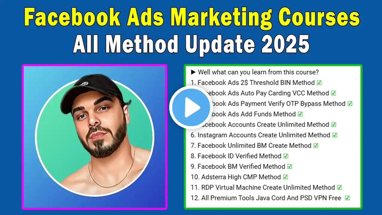 Facebook Ads Marketing Courses 2025 - All Method Update - 100% Working