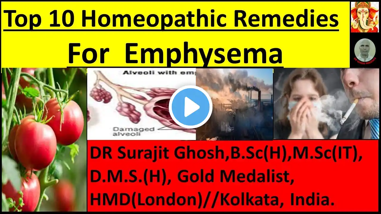 TOP 1O HOMEOPATHIC REMEDIES FOR EMPHYSEMA