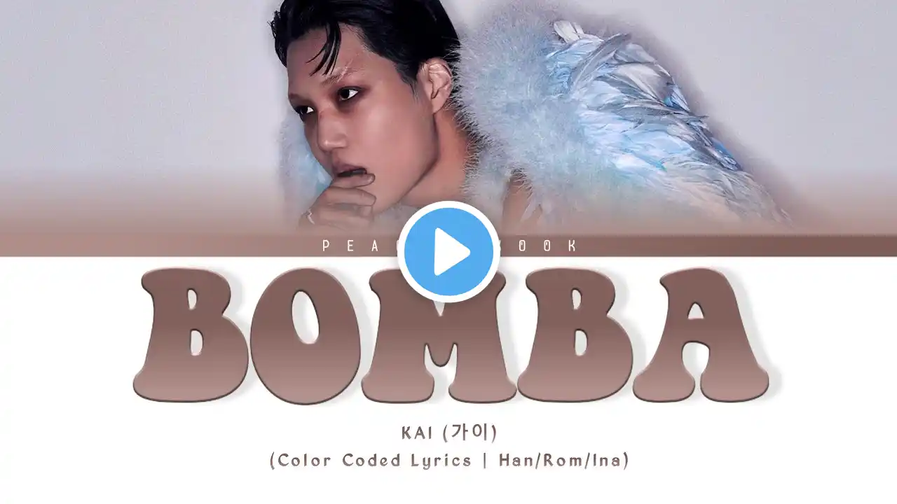 KAI (카이) - 'Bomba' Color Coded Lyrics | Lirik Terjemahan