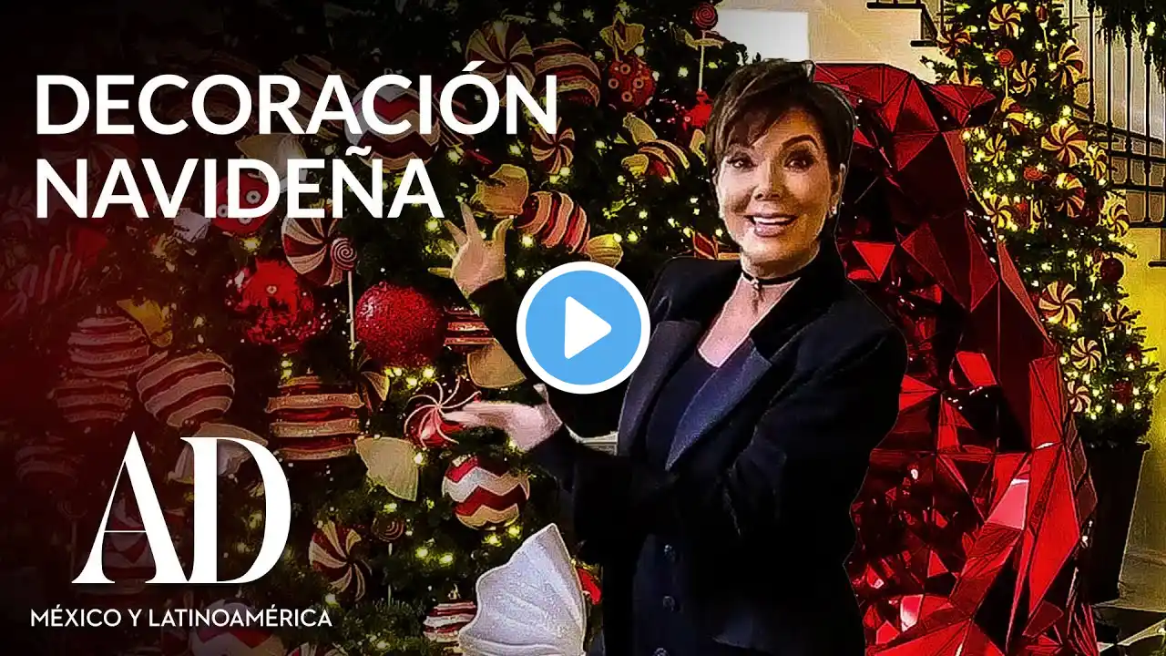 Kris Jenner decora su elegante y fascinante hogar de Navidad | AD México y Latinoamérica