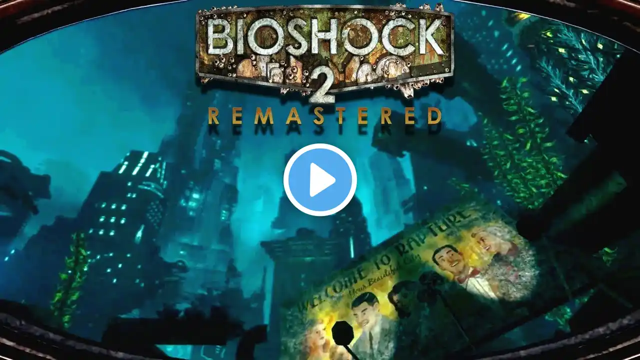 BioShock 2 Remastered | jeu complet FR 🐠