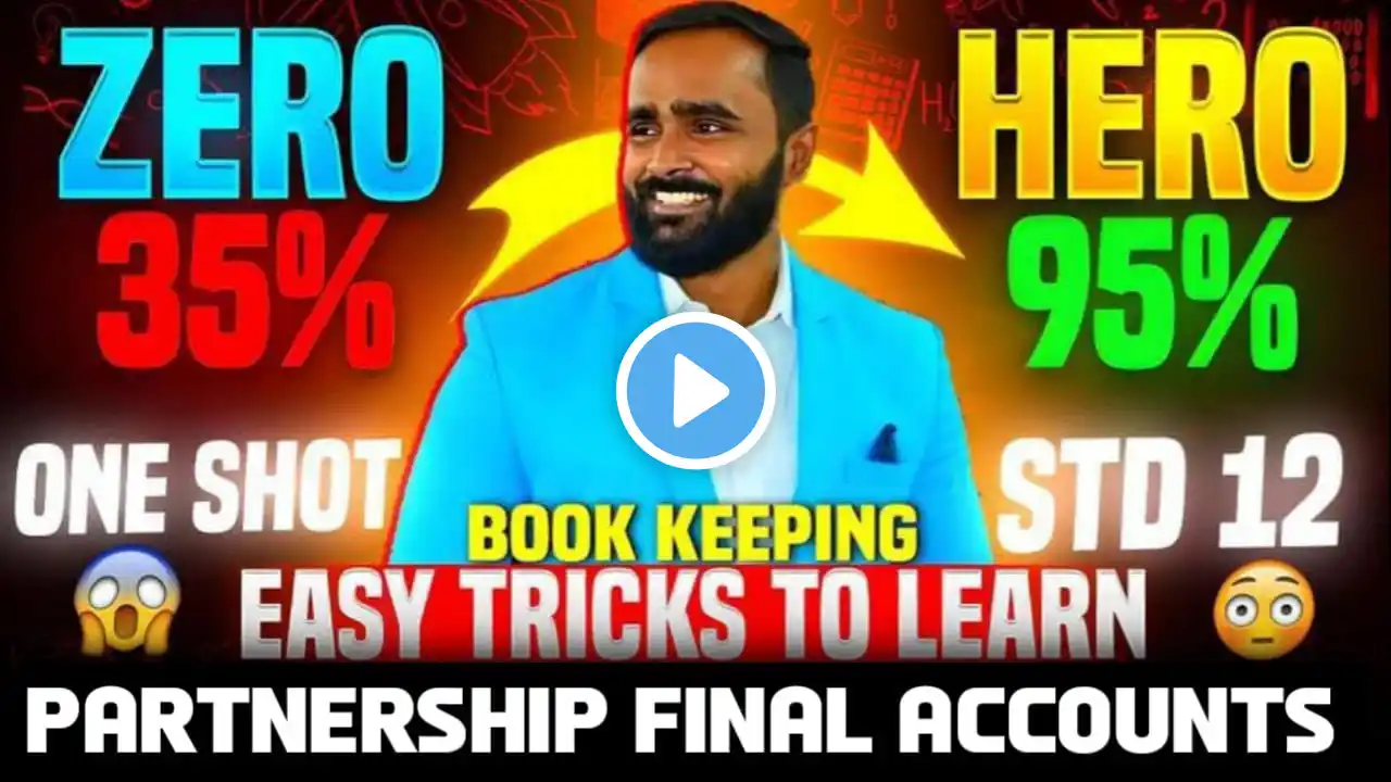 1.PARTNERSHIP FINAL ACCOUNTS|EASY TRICK TO LEARN|12TH STD BK|BOARD EXAM 2024|PRADEEP GIRI SIR