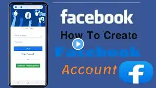 How To Create New Facebook Account// Hum kese Facebook Account ko Create  Karsakti Hai.