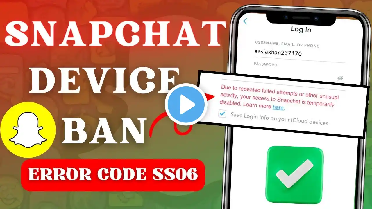 How to Fix Snapchat Device Ban on iOS/ Androids (2024 Latest Update)| Snapchat Erroe Code Ss06|Ipad