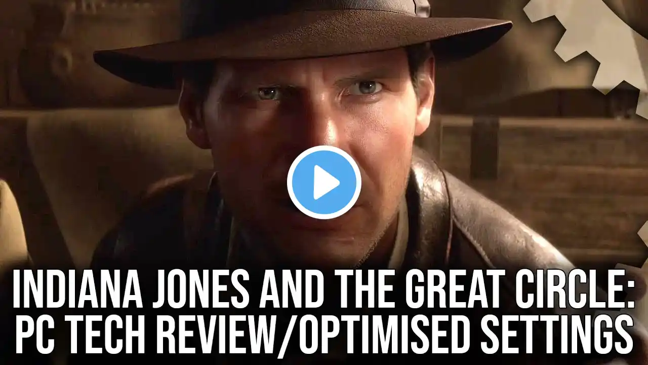 Indiana Jones and the Great Circle - PC Tech Review - Best Settings, DF Optimised + Xbox vs PC