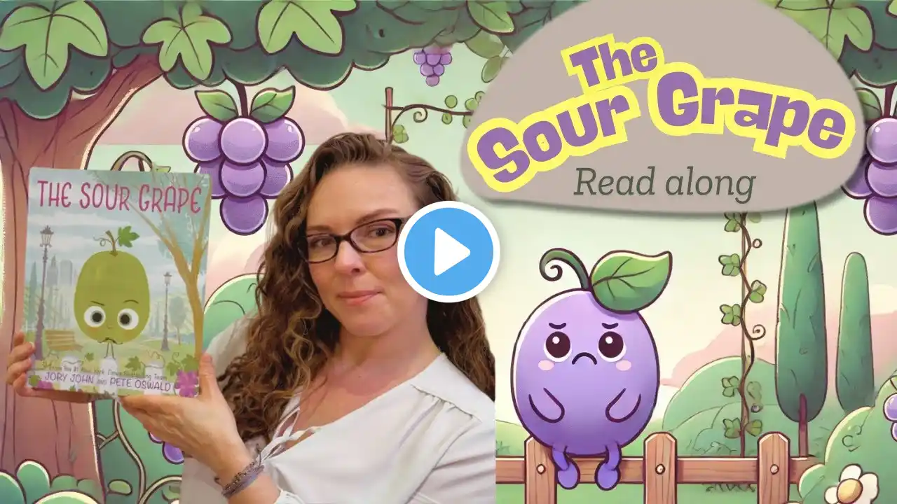 The Sour Grape by Jory John | Fun Food Group Read-Aloud for Kids & Families 🍇😄