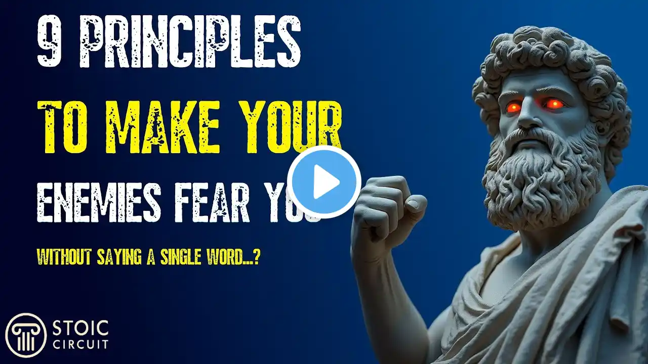 How to Make Your ENEMIES Fear You Without Saying a Word Stoic Circuit